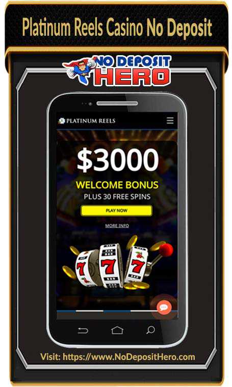 Platinum Reels Casino No Deposit